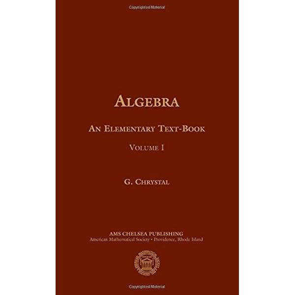 洋書 Algebra: an elementary text-book Algebra: An Elementary Text-Book for the Higher Classes of